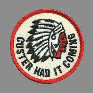 Custer Had it Coming Patch Iron On Headdress 3″